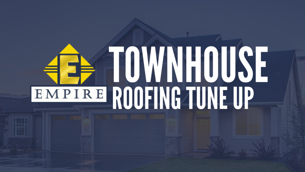 Townhouse Roofing Tune up